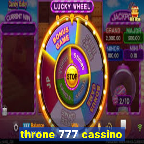 throne 777 cassino